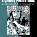 Fighting Formations: Grossdeutschland Motorized Infantry Division (2011)