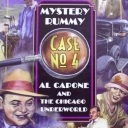 Mystery Rummy: Al Capone and the Chicago Underworld (2003)
