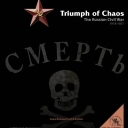 Triumph of Chaos (2005)