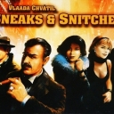 Sneaks & Snitches (2010)