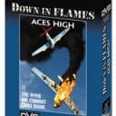 Down in Flames: Aces High (2008)