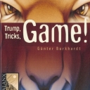 Trump, Tricks, Game! (2005)