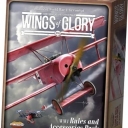 Wings of Glory: WW1 Rules and Accessories Pack (2012)