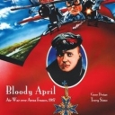 Bloody April, 1917: Air War Over Arras, France (2012)