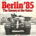 Berlin '85: The Enemy at the Gates (1980)