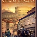 Strada Romana (2009)