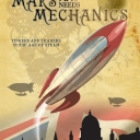 Mars Needs Mechanics (2013)