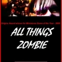 ATZ: All Things Zombie (2008)