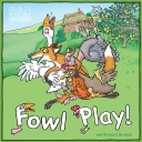 Fowl Play! (2006)
