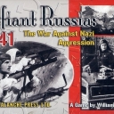 Defiant Russia: 1941, The War Against Nazi Aggression (2004)