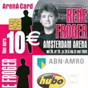 Rene Froger Concerts in The Arena, Backside Hubo