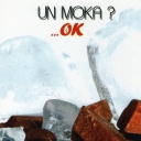 Un Moka? …OK