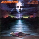 ANNIHILATOR - NEVER NEVERLAND