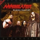ANNIHILATOR - WAKING THE FURY