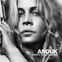 ANOUK - WHO'S YOUR MOMMA