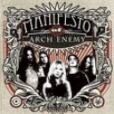 ARCH ENEMY - MANIFESTO OF ARCH ENEMY