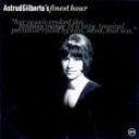 ASTRUD GILBERTO - FINEST HOUR