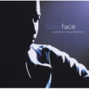 BABYFACE - COLLECTION OF GREATEST HITS