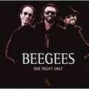 BEE GEES - ONE NIGHT ONLY