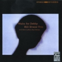 BILL EVANS TRIO - WALTZ FOR DEBBY