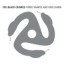 BLACK CROWES THE - THREE SNAKES AND A CHARM