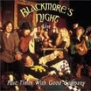 BLACKMORE'S NIGHT - PAST TIMES WITH GOOD COMPANY