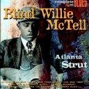 BLIND WILLIE McTELL - ATLANTA STRUT- BEST OF - digi