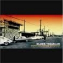 BLUES TRAVELER - NORTH HOLLYWOOD SHOOTOUT
