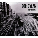 BOB DYLAN - PERFORMANCE
