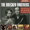 BRECKER BROTHERS THE - ORIGINAL ALBUM CLASSIC