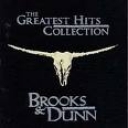 BROOKS & DUNN - THE GREATEST HITS COLLECTION