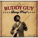 BUDDY GUY - LIVING PROOF