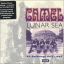CAMEL - LUNAR SEA- CAMEL ANTHOLOGY '73-'85