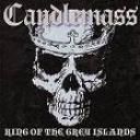 CANDLEMASS - KING OF THE GREY ISLANDS LTD DIGIPACK