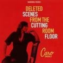 CARO EMERALD - DELETED SCENE FROM THE CUTTING ROOM - CD Licenta