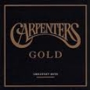 CARPENTERS THE - GOLD - remaster