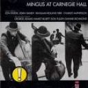CHARLES MINGUS - AT CARNEGIE HALL