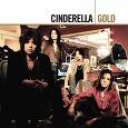 CINDERELLA - GOLD