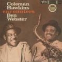 COLEMAN HAWKINS - ENCOUNTERS BEN WEBSTER