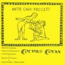 CORVUS CORAX - ANTE CASU PECATTI