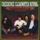 CREEDENCE CLEARWATER REVIVAL - CHRONICLE VOL. 2 - 20 GREATEST H