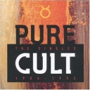 CULT THE - PURE CULT : SINGLES 84-95