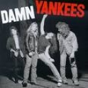 DAMN YANKEES - DAMN YANKEES