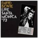 DAVID BOWIE - LIVE IN SANTA MONICA '72