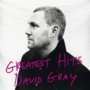 DAVID GRAY - GREATEST HITS