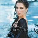 DELTA GOODREM - MISTAKEN IDENTITY