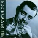 EDDIE CALVERT - THE VERY BEST OF EDDIE CALVERT