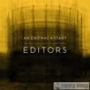 EDITORS - AN END HAS A START