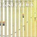 EKSEPTION - BEGGAR JULIA'S TIME TRIP