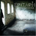 EPITAPH - REMEMBER THE DAZE